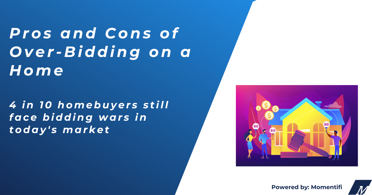 Pros and cons of overbidding on a home