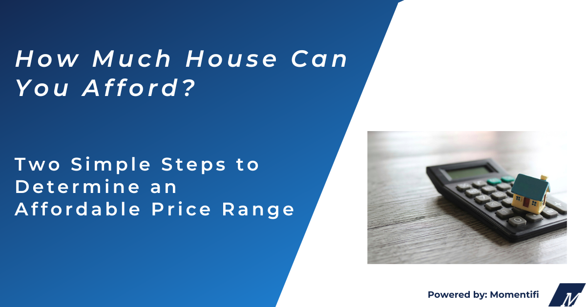 How much house can you afford?